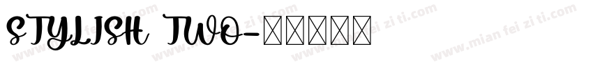 STYLISH TWO字体转换